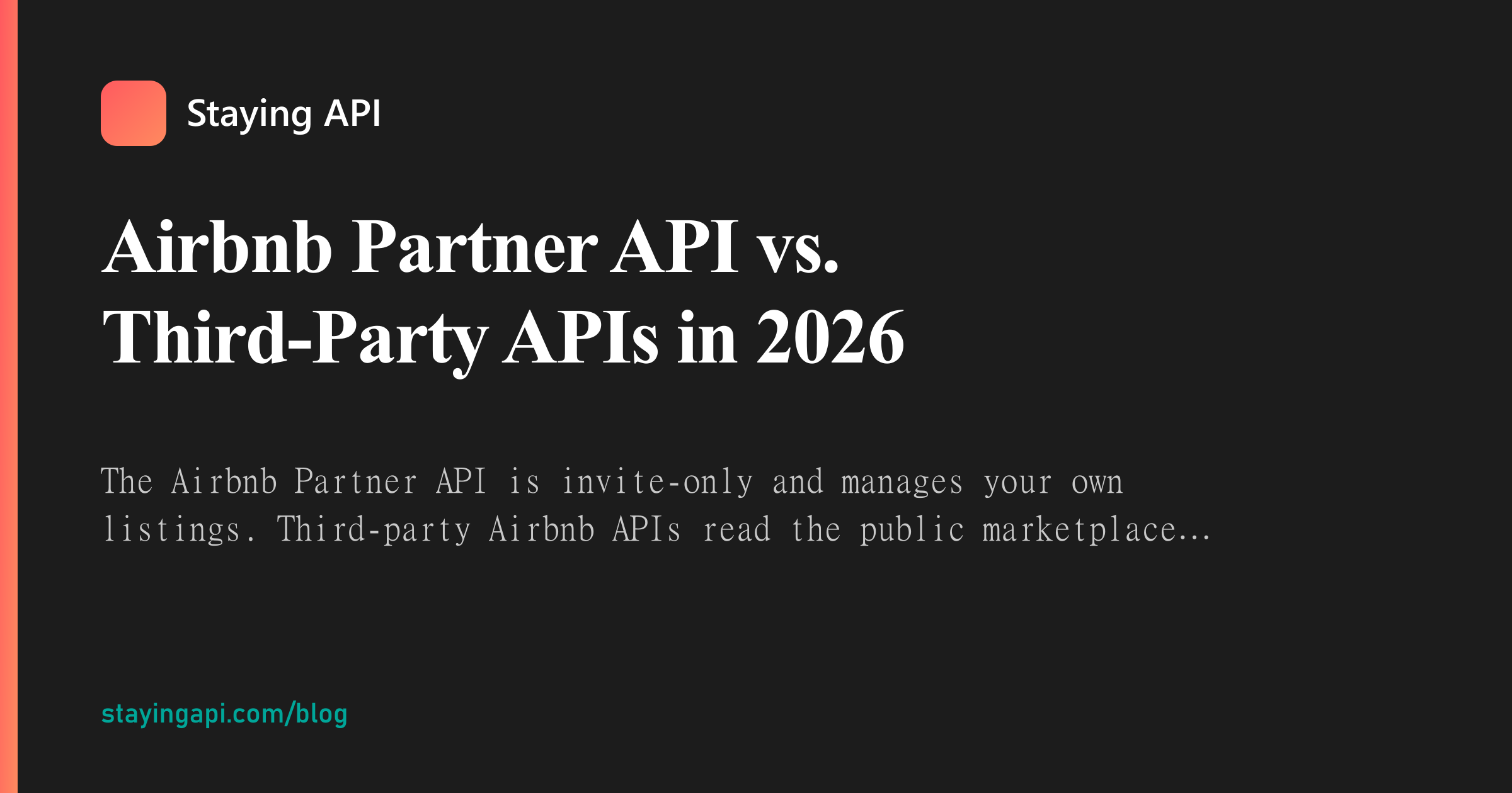 Airbnb Partner API vs. Third-Party APIs in 2026